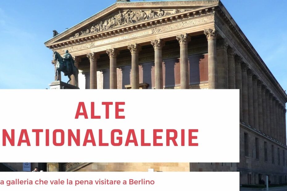 Alte Nationalgalerie galleria di arte a Berlino